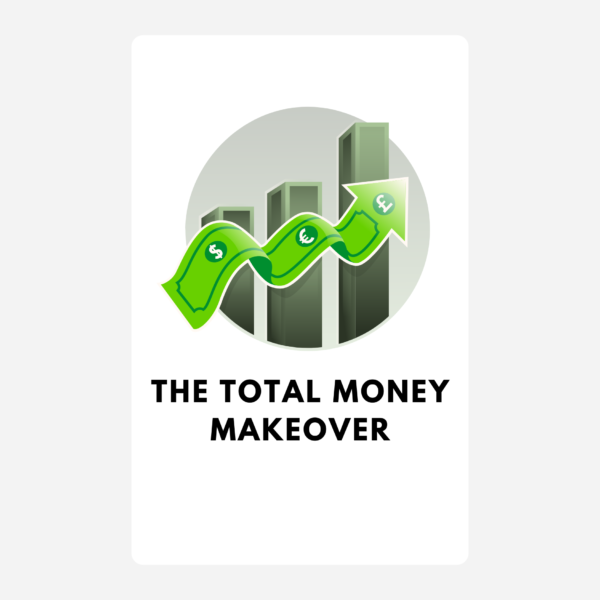The Total Money Makeover